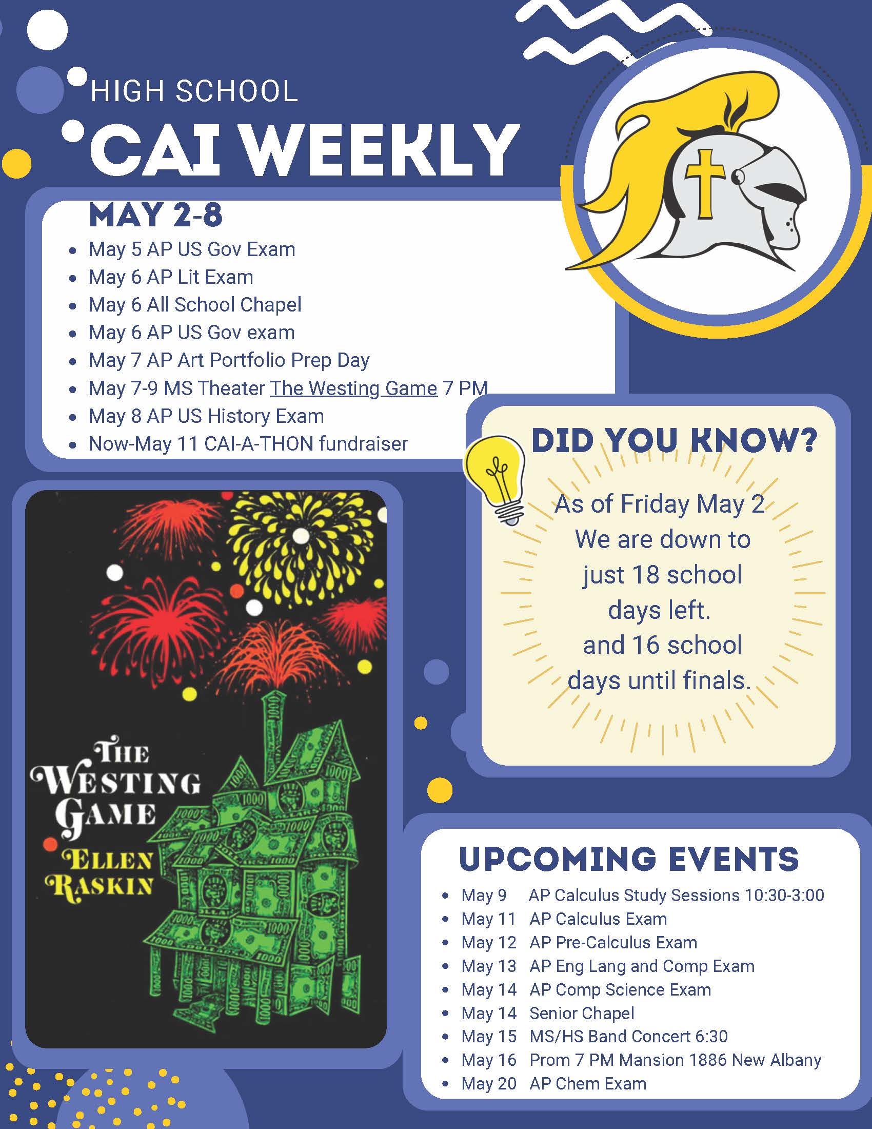 Christian Academy of Indiana High School CAI Weekly Newsletter May 2-8