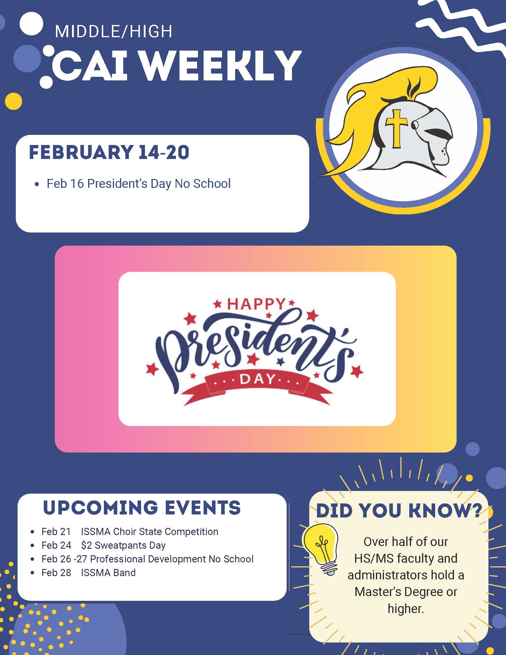 Christian Academy of Indiana High School / Middle School CAI Weekly Newsletter February 14-20