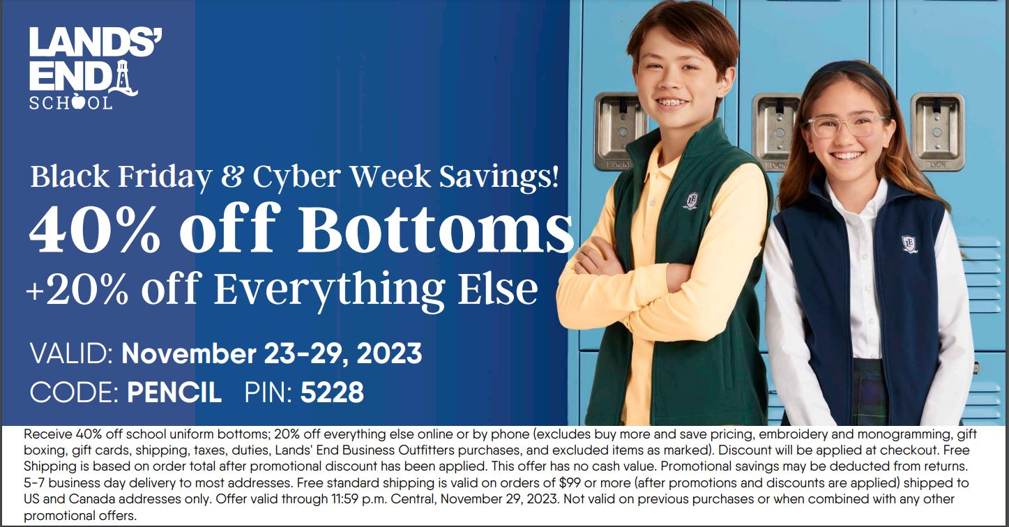 Christian Academy School System | Lands' End School Uniforms | Black Friday and Cyber Week Savings | November 23 -29