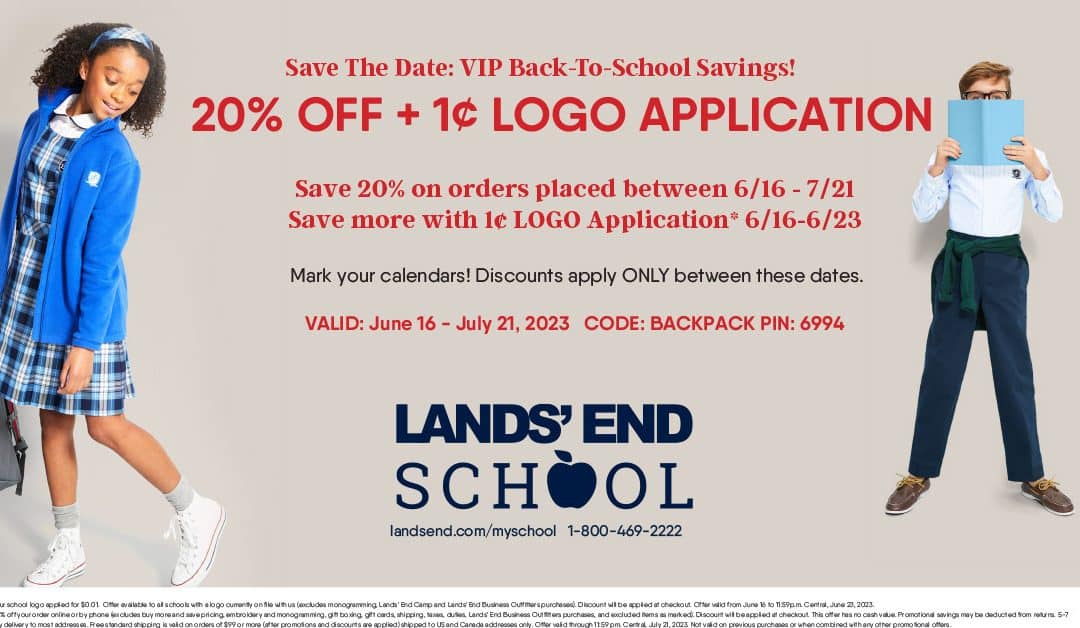 Save the Date: Lands’ End VIP Back-to-School Savings, June 16-July 21
