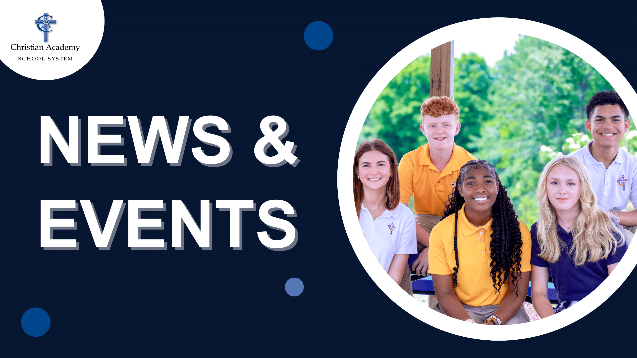 Christian Academy School System News and Events Banner Image 2025