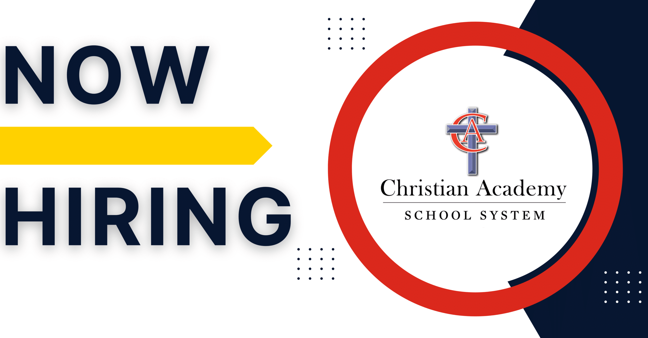 Christian Academy School System | Careers | Now Hiring