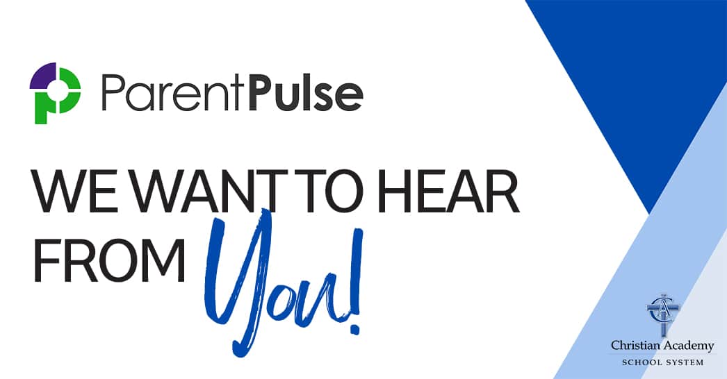 Christian Academy School System | Introducing ParentPulse