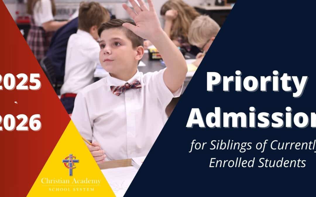 2025-2026 Priority Admission for Siblings of Current Families