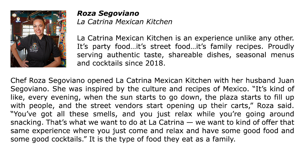 Christian Academy School System | Support | 2025 Gala | Featured Chef | Roza Segoviano | La Catrina Mexican Kitchen