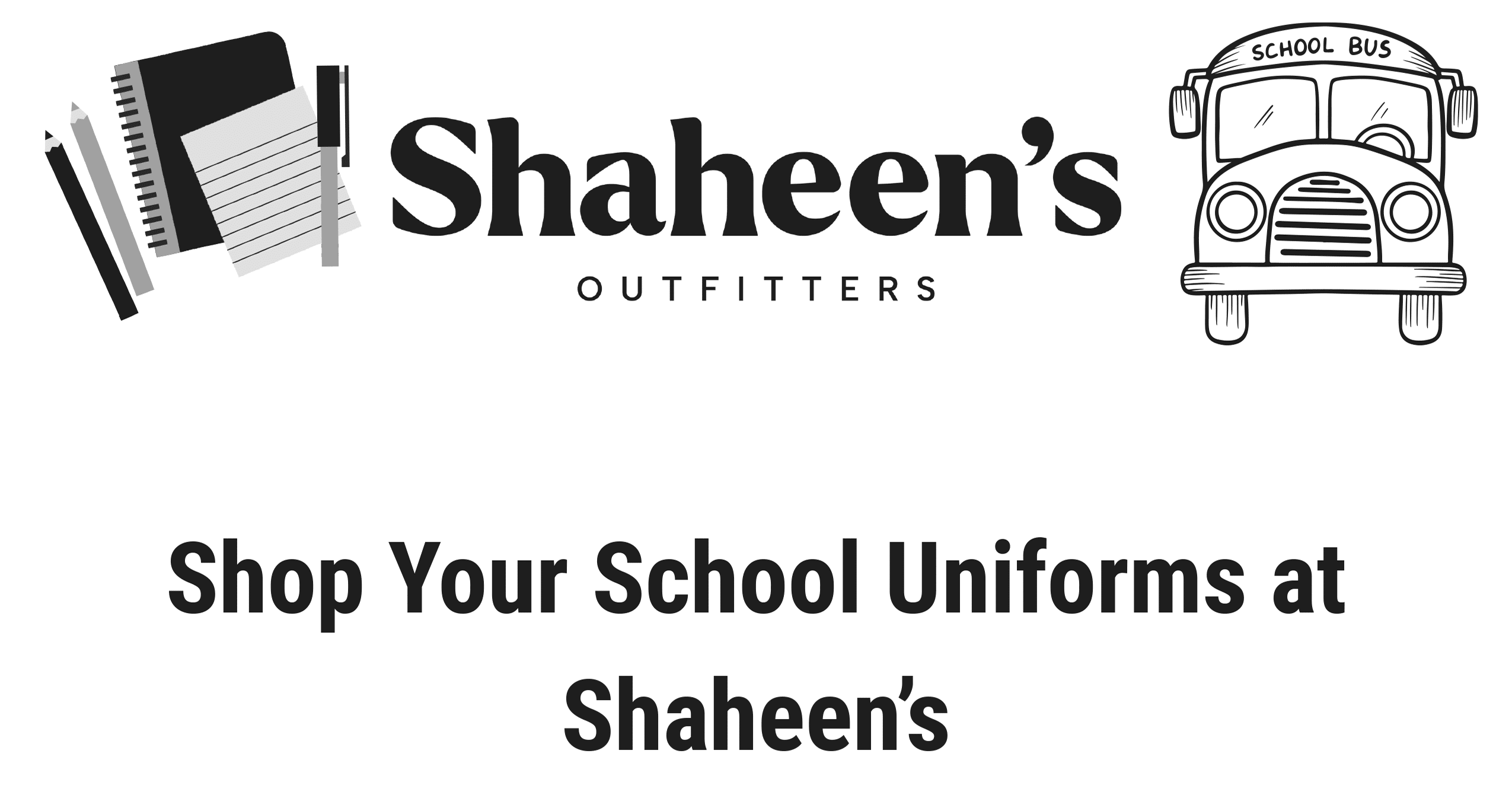 Shaheen's Outfitters - Shop Your School Uniforms - 10% Off in June